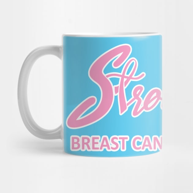 Strong AF Breast Cancer Survivor by CuteCoCustom